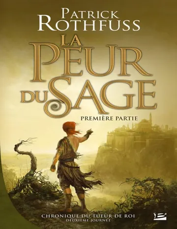 La peur du sage 1 de Patrick Rothfuss, couverture du livre