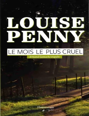 Armand Gamache 03- Le mois le plus cruel de Louise Penny, couverture du livre