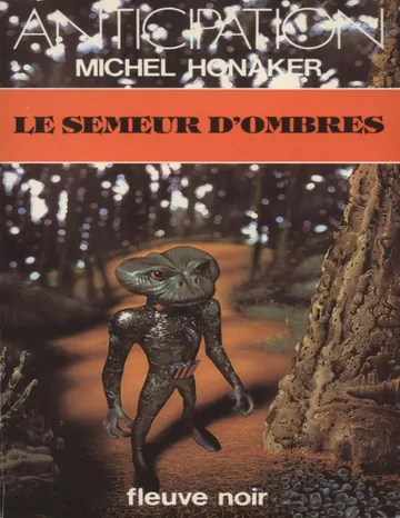 Le semeur d’ombres de Michel Honaker, couverture du livre