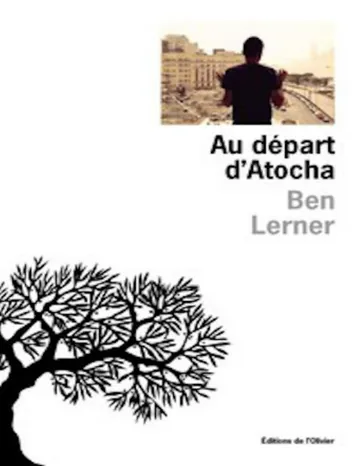Au départ d'Atocha de Ben Lerner, couverture du livre