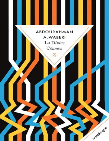 La Divine Chason (Litterature) (French Edition) d’Abdourahman A. Waberi, couverture du livre