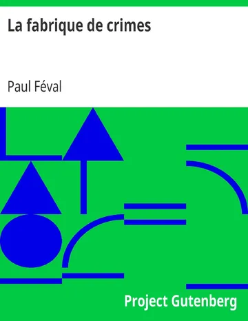 La fabrique de crimes de Paul Féval, couverture du livre
