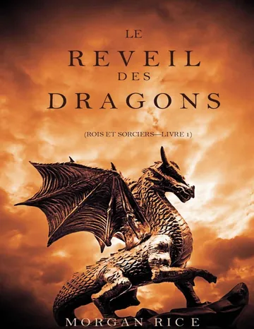 Le réveil des dragons de Morgan Rice, couverture du livre