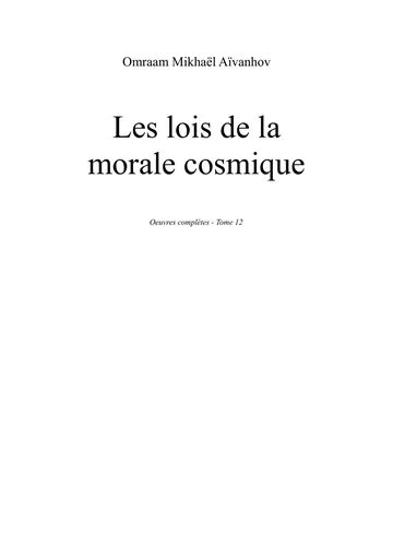 Les lois de la morale cosmique d’Omraam Mikhaël Aïvanhov, couverture du livre