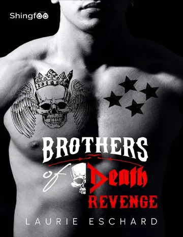 Brothers of Death - Revenge (French Edition) de Laurie Eschard, couverture du livre