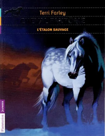 Cheval Fantome 1 L etalon sauvage de Terri Farley, couverture du livre