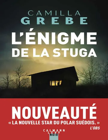 L'énigme de la Stuga de Camilla Grebe, couverture du livre