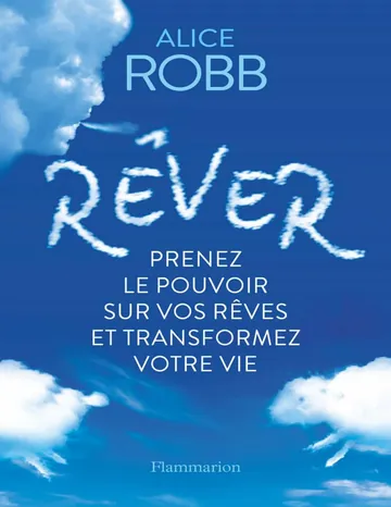 Rêver d’Alice Robb, couverture du livre