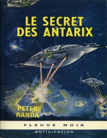 FNA 0276 - Le secret des Antarix de Peter Randa, couverture du livre
