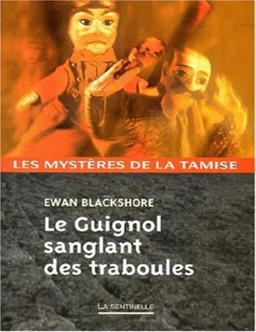 Le guignol sanglant des traboules d’Ewan Blackshore, couverture du livre