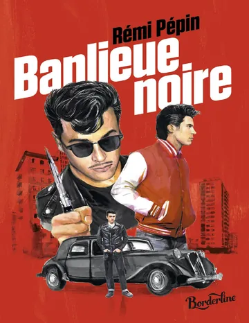 Banlieue noire de Rémi Pépin, couverture du livre