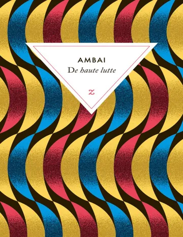 De haute lutte d’Ambai, couverture du livre