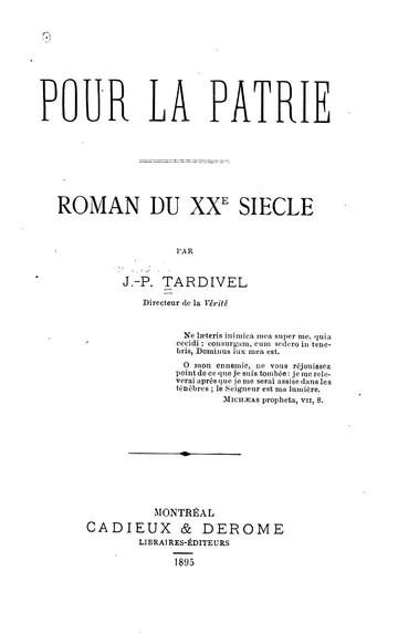 Pour la patrie: Roman du XXe siècle de Jules Paul Tardivel, couverture du livre