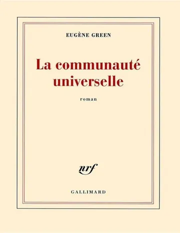 La communauté universelle d’Eugène Green, couverture du livre