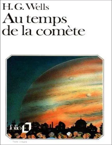 Au temps de la comète d’Herbert George Wells, couverture du livre