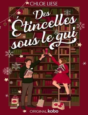 Des Étincelles sous le gui de Chloe Liese, couverture du livre