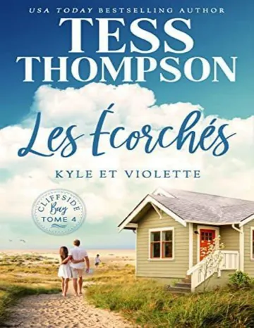 Les Écorchés : Kyle et Violette (French Edition) de Tess Thompson, couverture du livre
