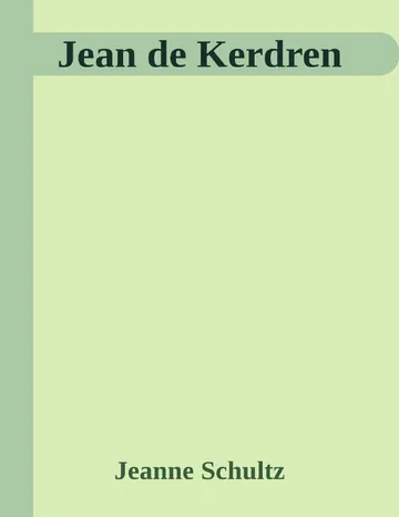 Jean de Kerdren de Jeanne Schultz, couverture du livre