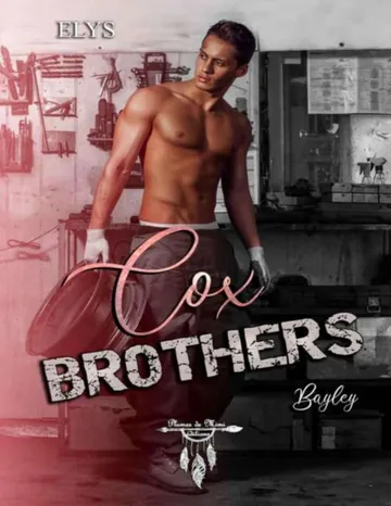Cox Brothers T4: Bayley d’Elys, couverture du livre