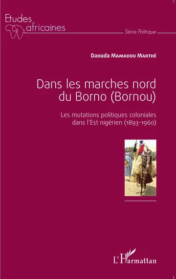 Dans les marches nord du Borno Bornou de Daouda Mamadou Marthe, couverture du livre