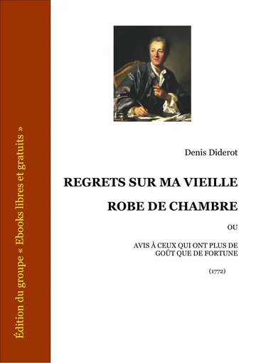 Regrets sur ma vieille robe de chambre de Denis Diderot, couverture du livre