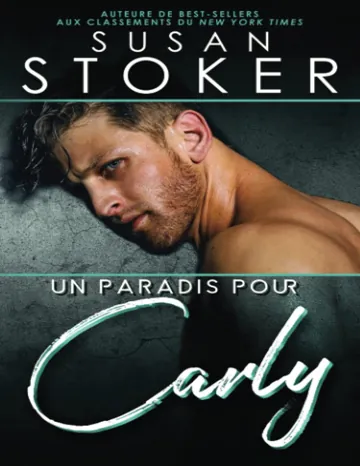 Un paradis pour Carly de Susan Stoker, couverture du livre
