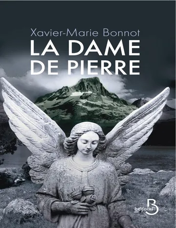 La dame de pierre de Xavier-Marie Bonnot, couverture du livre