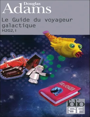 H2G2 1 Le Guide du voyageur Galactique de Douglas Adams, couverture du livre