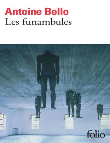 Les funambules d’Antoine Bello, couverture du livre