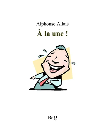 À la une! d’Alphonse Allais, couverture du livre