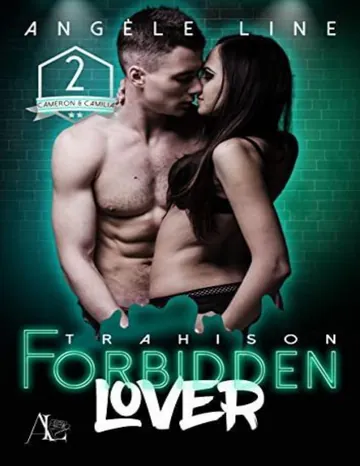 Forbidden lover: Trahison (French Edition) d’Angèle Line, couverture du livre