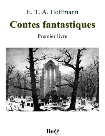 Contes fantastiques — Premier livre d’E. T. A. Hoffmann, couverture du livre