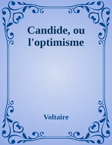 Candide, ou l'optimisme de Voltaire, couverture du livre