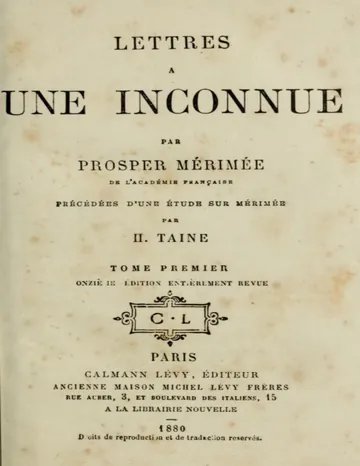 Lettres à une inconnue, Tome Premier / Précédée d'une étude sur P. Mérimée par H. Taine de Prosper Mérimée, couverture du livre