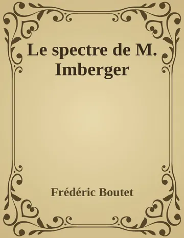 Le spectre de M. Imberger de Frédéric Boutet, couverture du livre