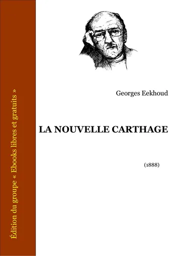 La Nouvelle Carthage de Georges Eekhoud, couverture du livre