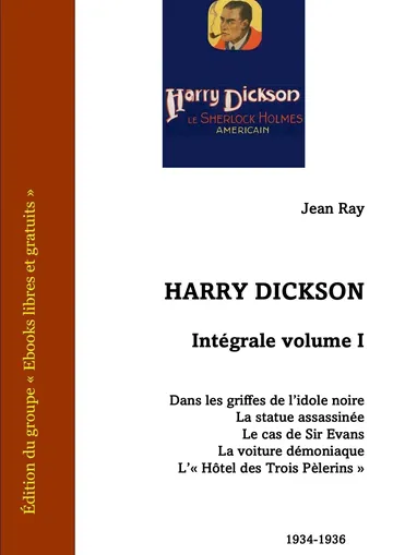 Harry Dickson - Intégrale volume I de Jean Ray, couverture du livre