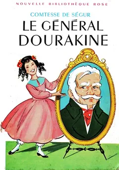 Le Général Dourakine de Sophie, comtesse de Ségur, couverture du livre