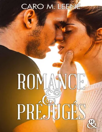 Romance et préjugés (&H Digital) (French Edition) de Caro M. Leene, couverture du livre