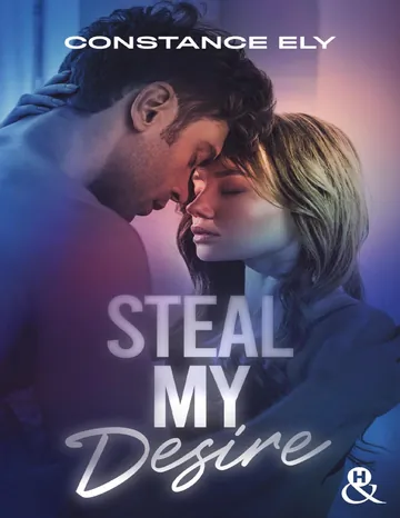 Steal My Desire de Constance ELY, couverture du livre