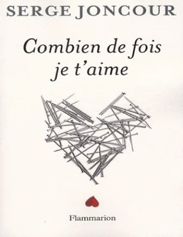 Combien de fois je t'aime de Serge Joncour, couverture du livre