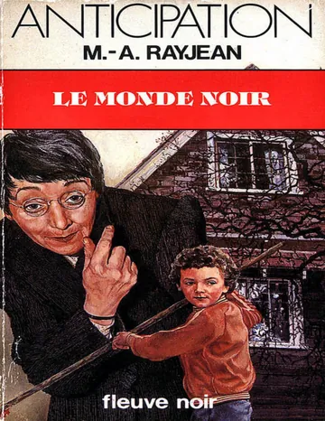 FNA 1098 - Le Monde Noir de Max-André Rayjean, couverture du livre