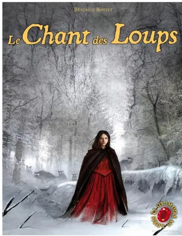 Le Chant des Loups de Béatrice Bottet, couverture du livre