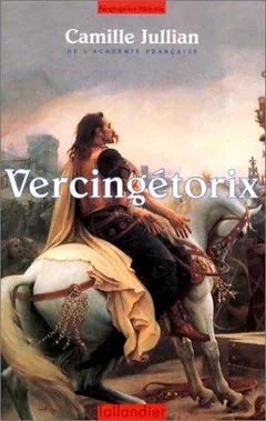 Vercingétorix de Camille Jullian, couverture du livre