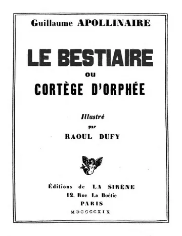 Le bestiaire: ou, Cortège d'Orphée de Guillaume Apollinaire, couverture du livre