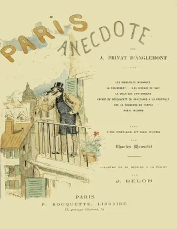 Paris Anecdote / Avec une préface et des notes par Charles Monselet d’A. Privat d'Anglemont, couverture du livre