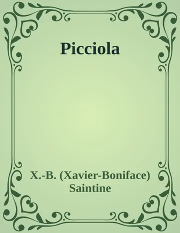 Picciola de X.-B. (Xavier-Boniface) Saintine, couverture du livre