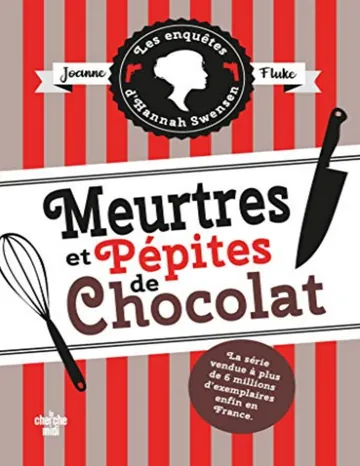 Meurtres et pépites de chocolat de Joanne Fluke, couverture du livre
