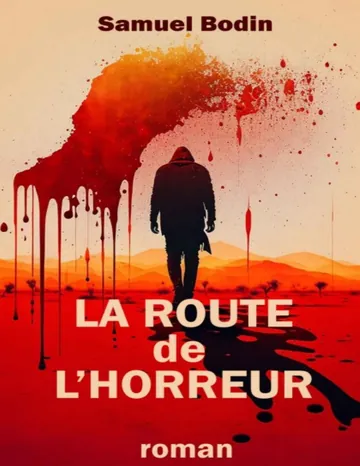 La route de l'horreur de Samuel Bodin, couverture du livre