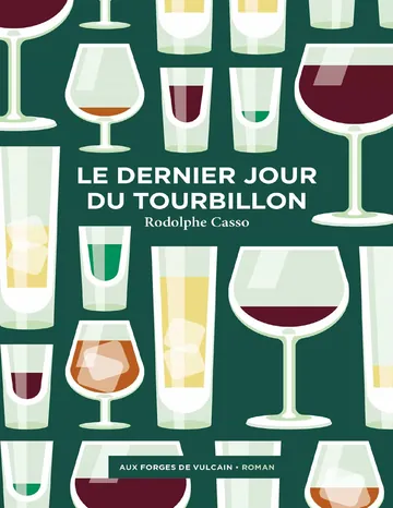 Le dernier jour du tourbillon de Rodolphe Casso, couverture du livre